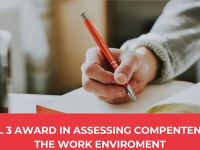 Level 3 Award in Assessing Competence in the Work Environment