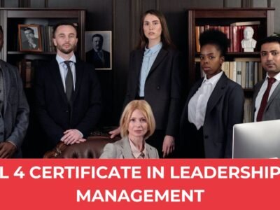 Level 4 Certificate in Leadership and Management