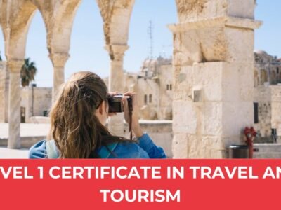 Level 1 Certificate in Travel and Tourism